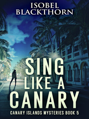 cover image of Sing Like a Canary